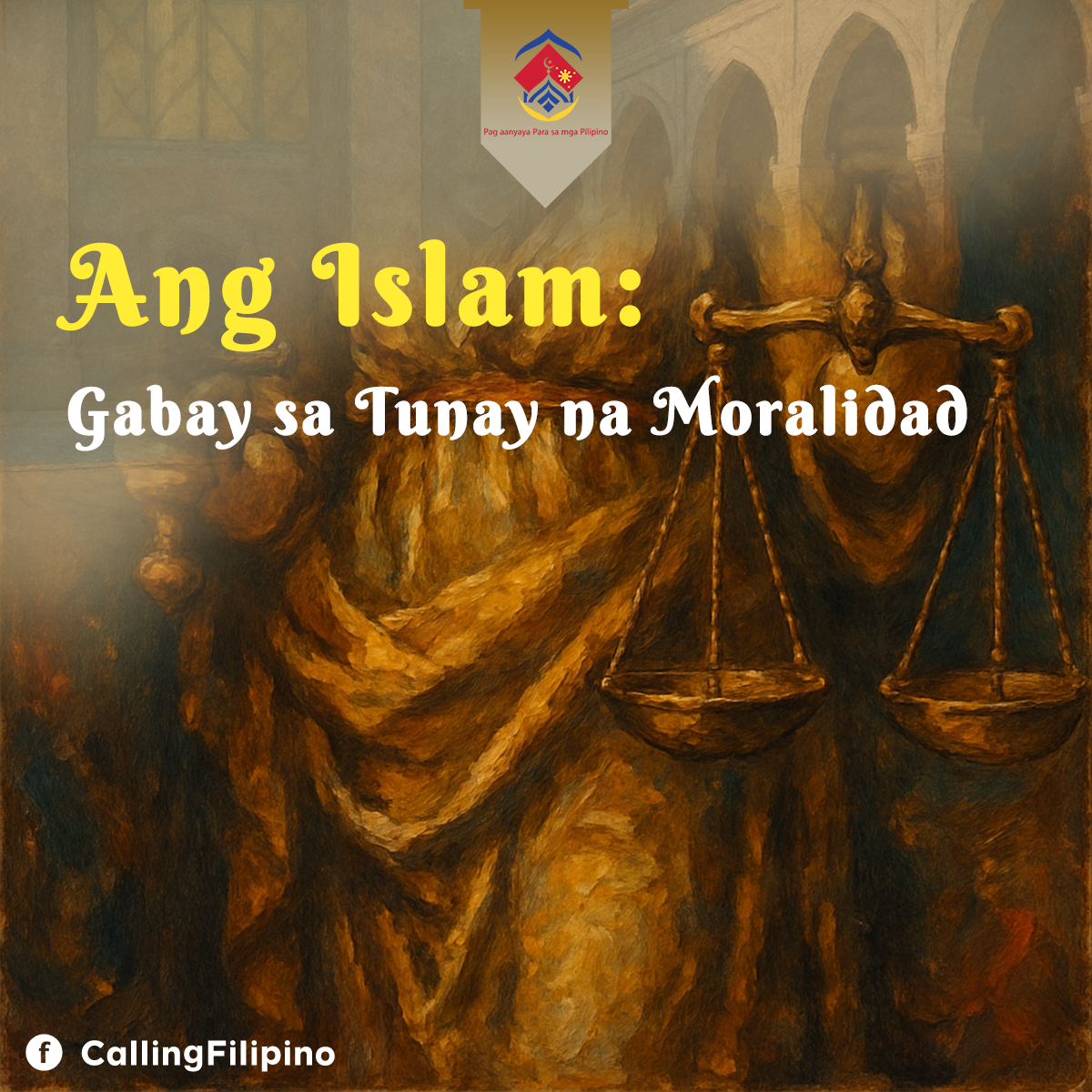 Ang Islam: Gabay sa Tunay na Moralidad